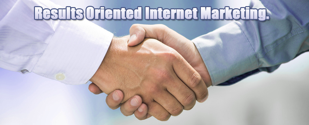 Results Oriented Internet Marketing